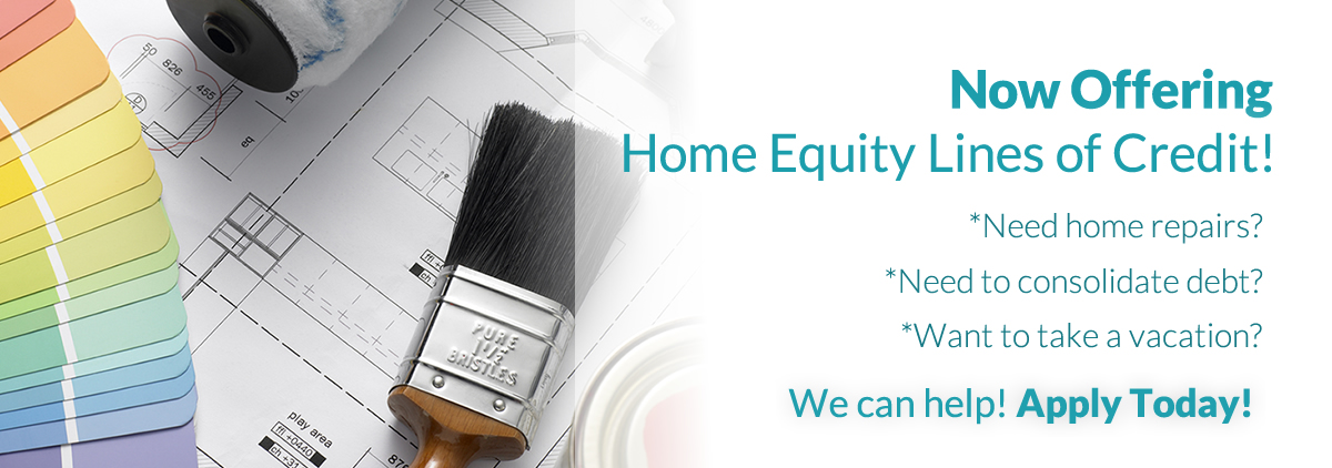 we now offer home  equity loans